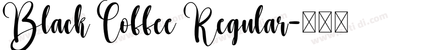 Black Coffee Regular字体转换